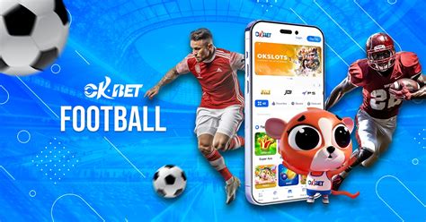 okbet football sports betting|OKbet .